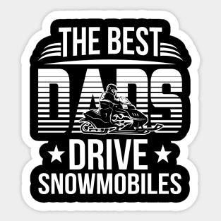 The Best Dad Drive Snowmobile Costume Gift Sticker